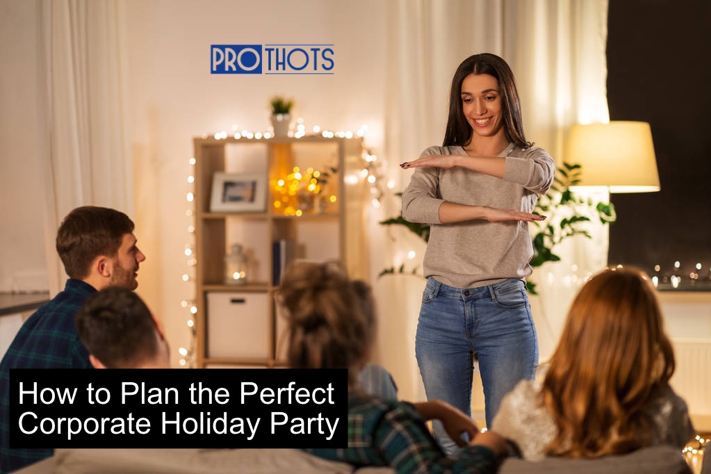 How to Plan the Perfect Corporate Holiday Party