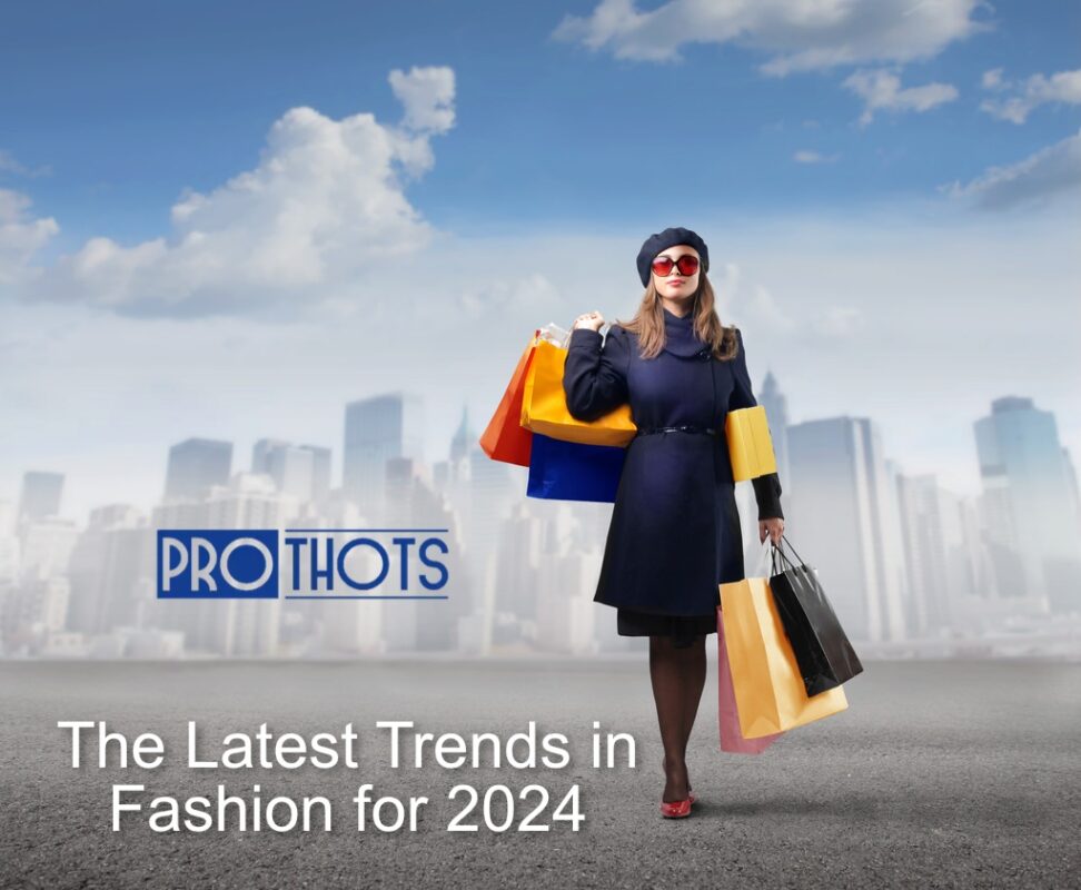 The Latest Trends in Fashion for 2024