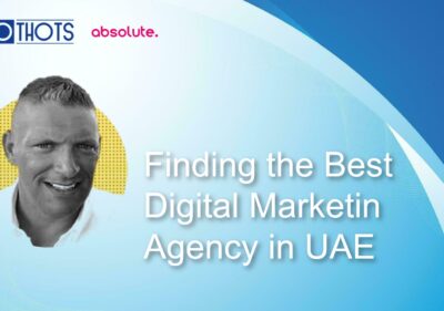 Finding the Best Digital Marketing Agency in UAE