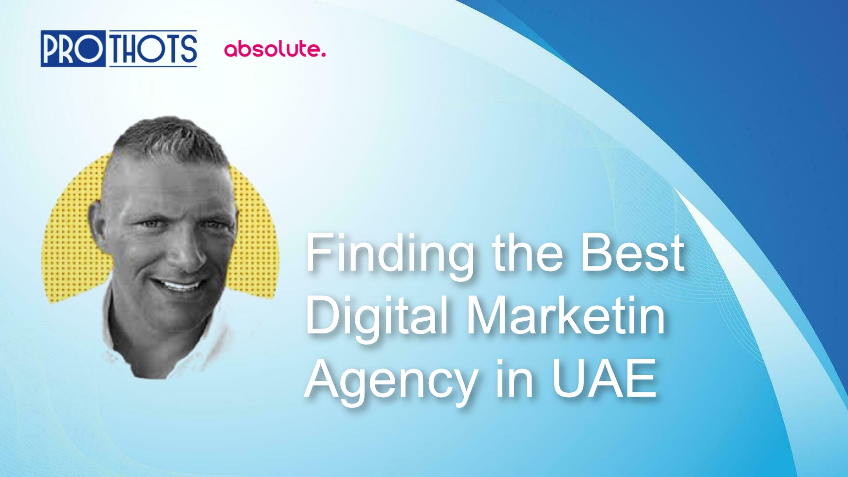 Finding the Best Digital Marketing Agency in UAE