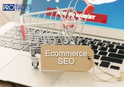 Ecommerce SEO at prothots