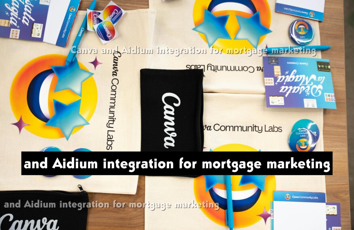 Canva and Aidium integration for mortgage marketing