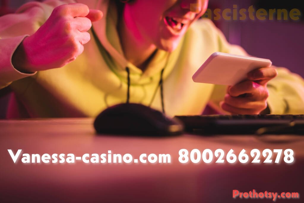 Vanessa-casino.com 8002662278